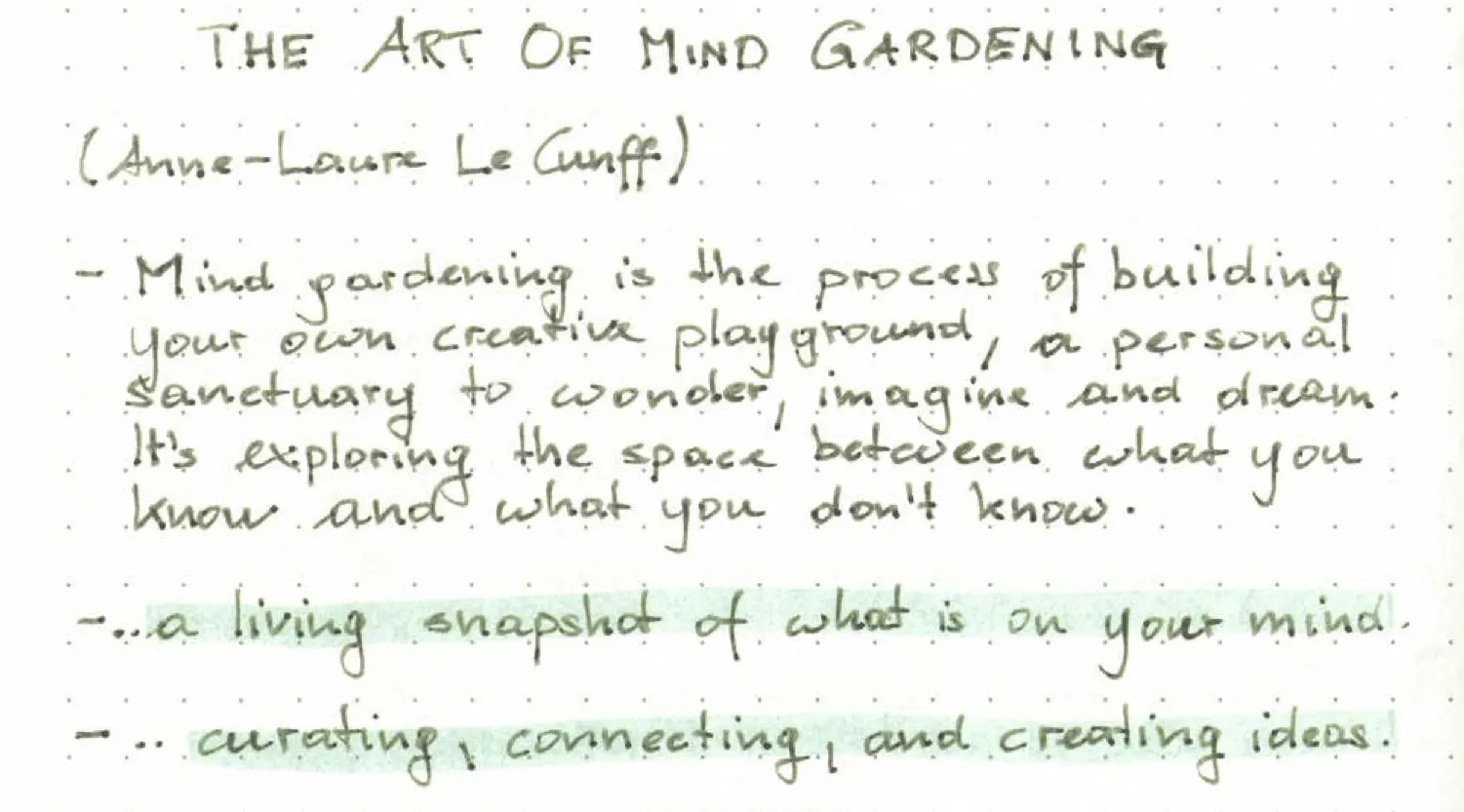 The Art of Mind Gardening (excerpt from the bonus chapter of A. Le Cunff’s book Tiny Experiments), first handwritten sheet